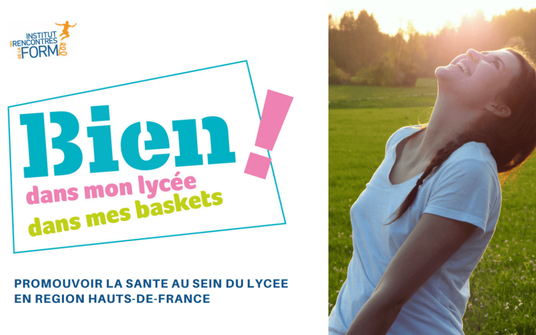 Présentation – Bien dans mon Lycée, Bien dans mes Baskets